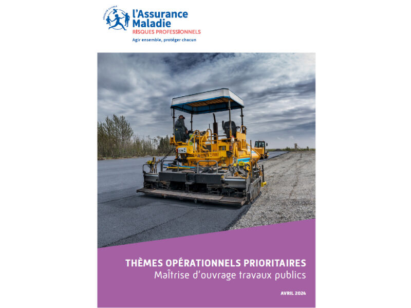 Risques dans les travaux publics : un document TOP pour sensibiliser les maîtres d’ouvrages