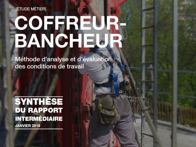Les conditions de travail des coffreurs-bancheurs à la loupe