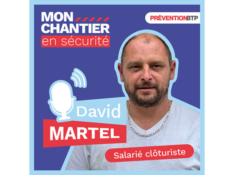 Mon chantier en sécurité : une 2e saison de podcast sur les TMS