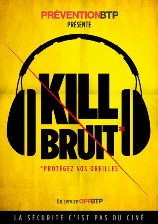 AFFICHE - B7 A 02 20 - Kill Bruit