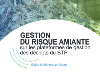 Seddre-Gestion du  risque amiante sur les plateformes de gestion des déchets du BTP