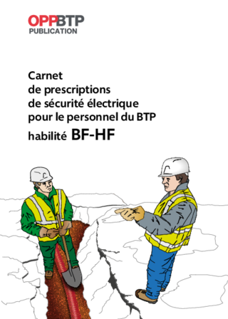 OUVRAGE - G2 G 03 21 - Carnet de prescriptions de sécurité électrique pour le personnel du BTP habilité BF-HF