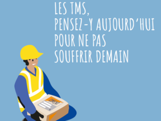 LES TMS, PENSEZ-Y AUJOURD’HUI POUR NE PAS SOUFFRIR DEMAIN