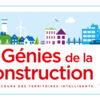 19e édition du concours « Les génies de la construction »