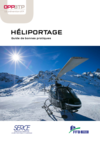 OUVRAGE - C4 G 03 19 - Héliportage - Guide de bonnes pratiques