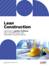 O131 - Lean Construction - Optimiser la gestion d’affaires avec une démarche Lean prévention et performance