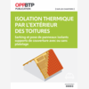 Isolation thermique par l'extérieur (ITE) des toitures : un guide pour mener les travaux en toute sécurité