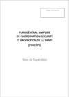 Etablir un plan général simplifié de coordination sécurité et protection de la santé (PGSC SPS)