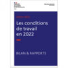 Bilan conditions de travail 2022 : des actions ciblées sur les risques majeurs du BTP