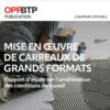 Pose de carreaux grands formats : un nouveau rapport d'étude sur les conditions de travail lors de leur mise en œuvre