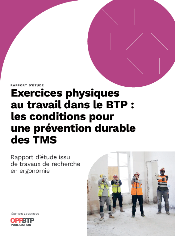 Exercices physiques au travail dans le BTP – Les conditions pour une prévention durable des TMS