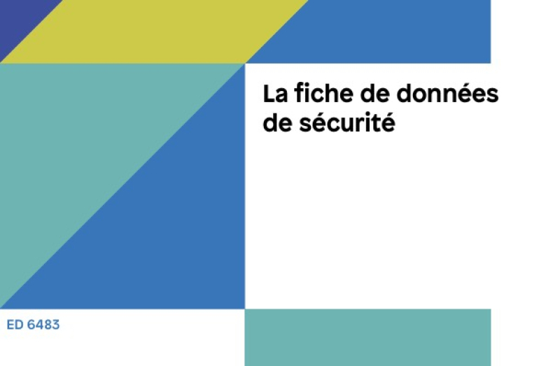 L'INRS publie une brochure sur la fiche de données de sécurité