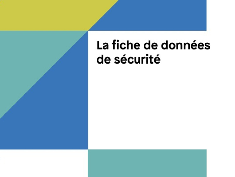 L'INRS publie une brochure sur la fiche de données de sécurité
