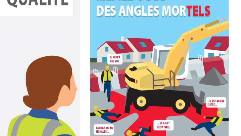 Rappeler les dangers liés aux angles morts sur les engins de chantier grâce à des affiches et stickers
