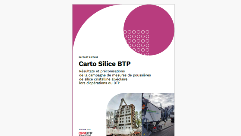 Carto Silice BTP : trois nouvelles situations de travail étudiées et des données actualisées