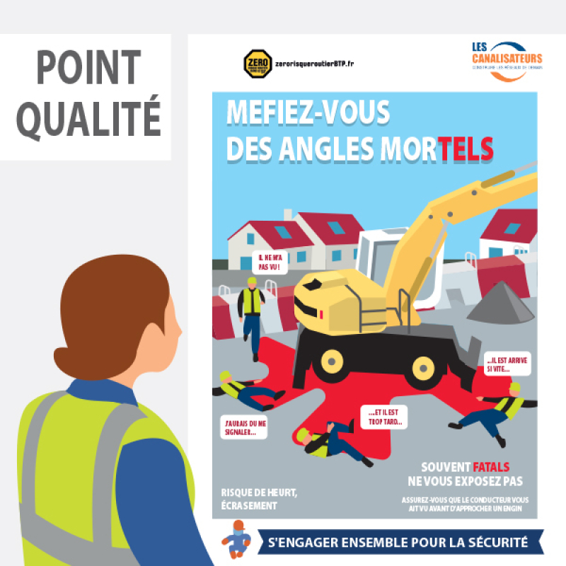 Rappeler les dangers liés aux angles morts sur les engins de chantier grâce à des affiches et stickers