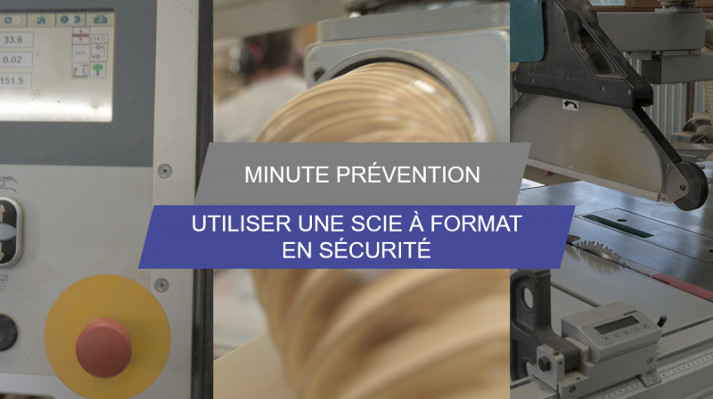 J'utilise une scie à format en sécurité
