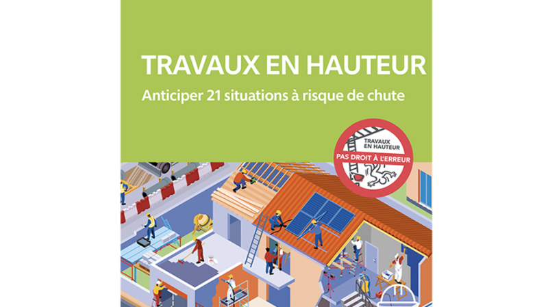 Un guide pour prévenir les chutes de hauteur sur les petits chantiers du BTP