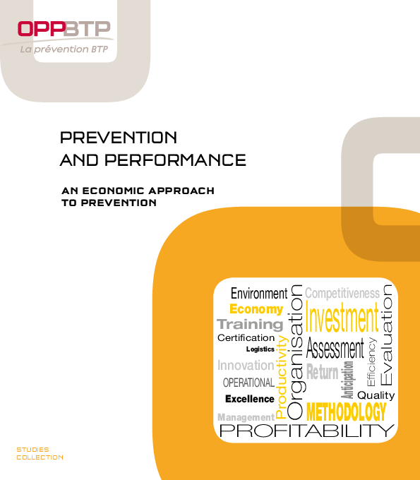 Prevention and performance - An economic approach to prevention