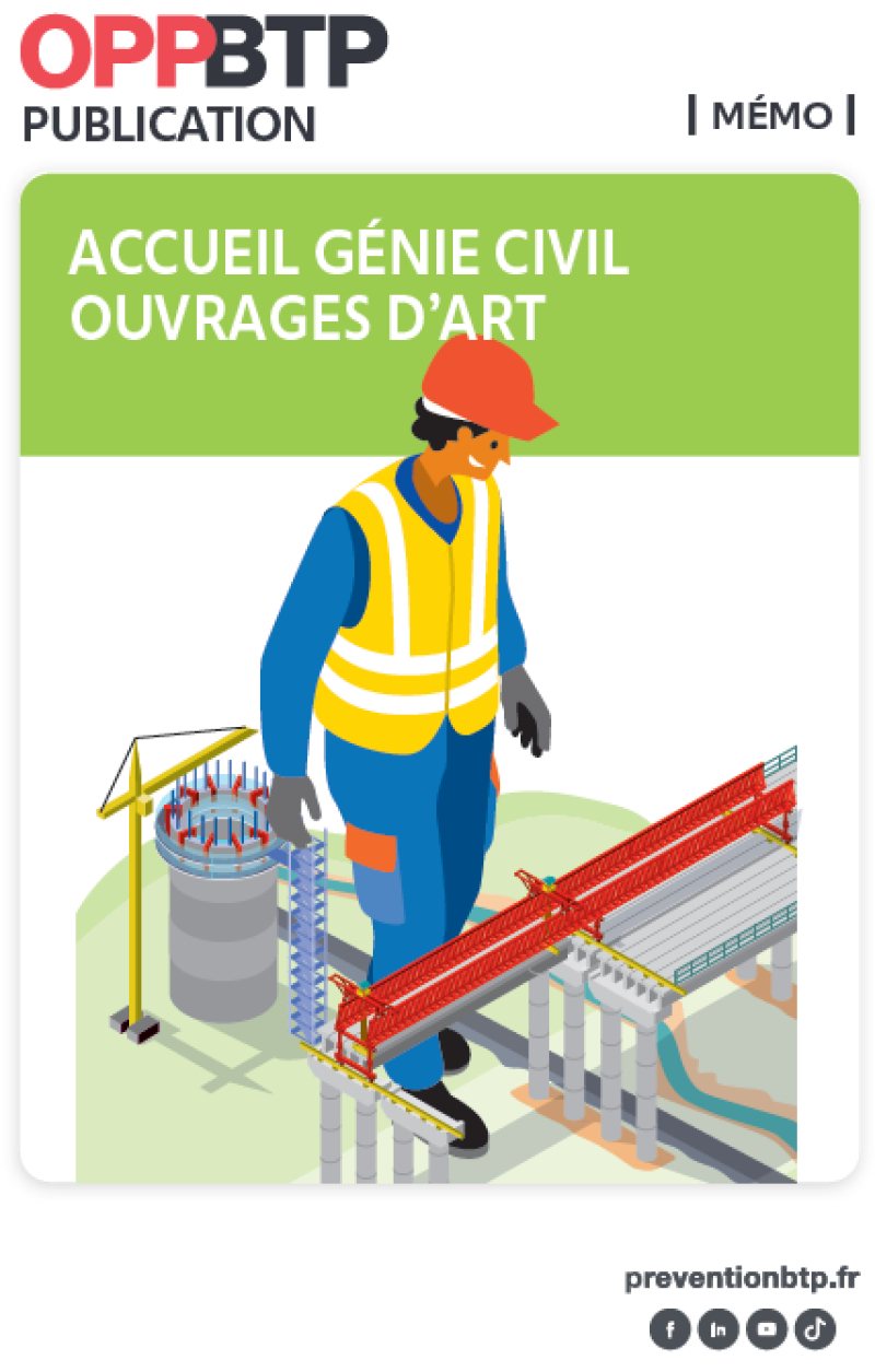 Accueil du constructeur en génie civil et ouvrages d’art sur un chantier - Mémo