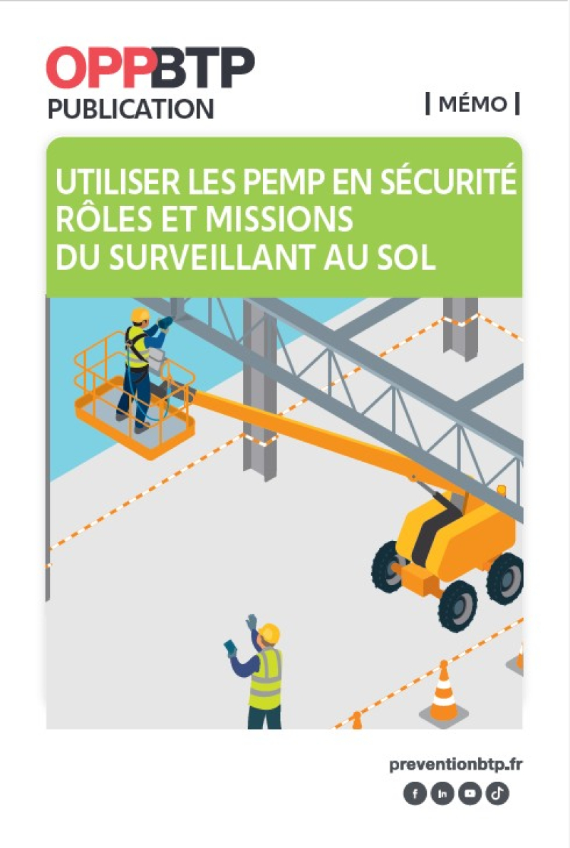 Utiliser les PEMP en sécurité&nbsp;: rôles et missions du surveillant au sol