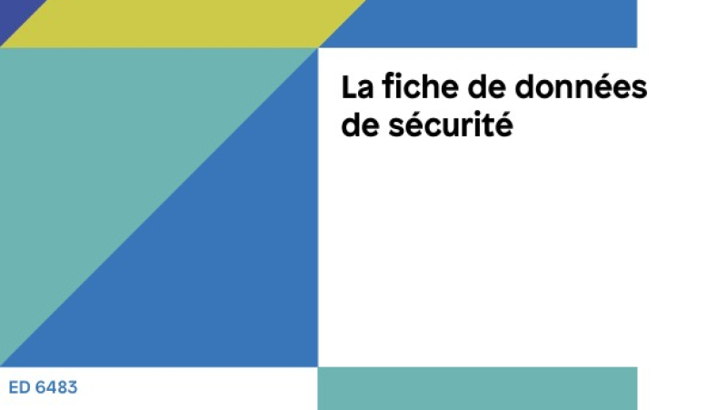 L'INRS publie une brochure sur la fiche de données de sécurité