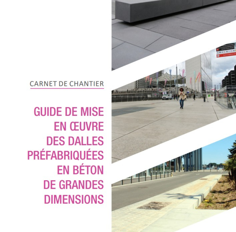 Un nouveau guide pour la mise en œuvre des dalles préfabriquées en béton de grandes dimensions