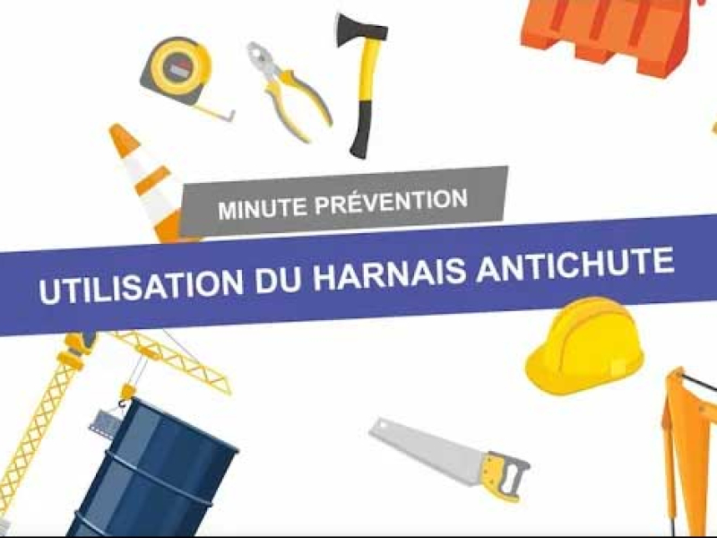 Harnais antichute : utilisation sécurisée