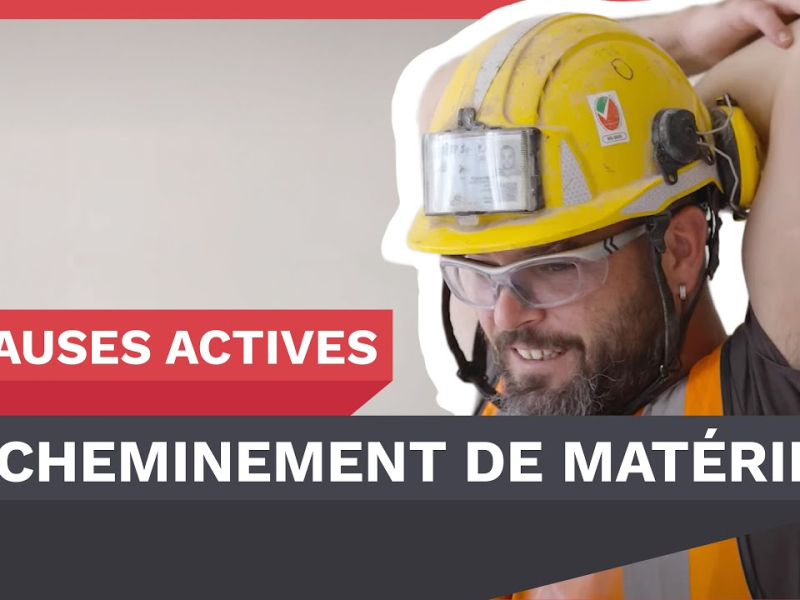 Pauses actives sur les chantiers acheminement de matériel et TMS,  comment préserver son corps