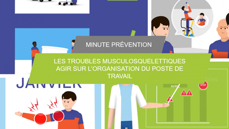 J'organise mon poste de travail pour lutter contre les troubles musculosquelettiques