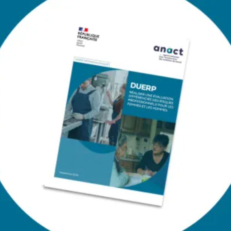 Document unique : l'Anact publie un guide pour réaliser une évaluation différenciée des risques professionnels pour les femmes et les hommes
