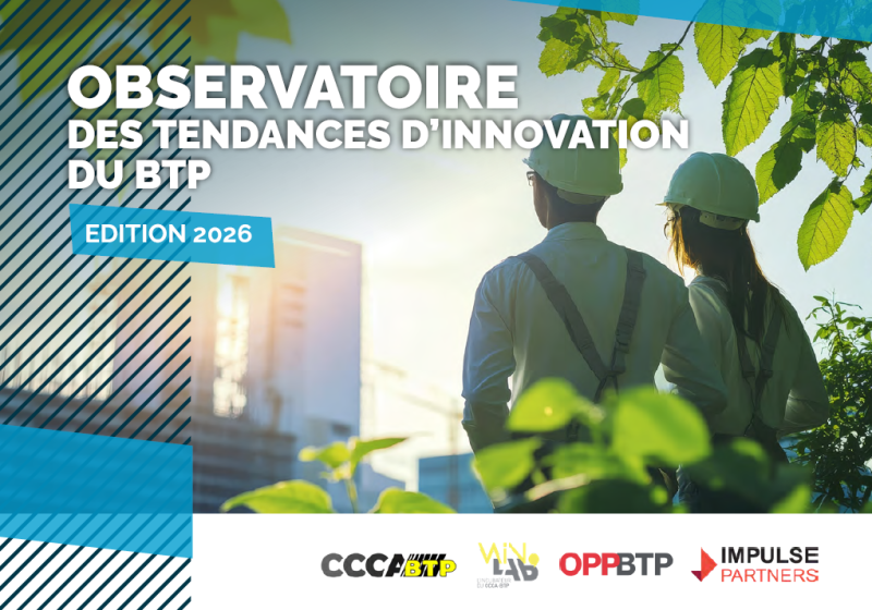 Innovation dans le BTP : un état des lieux au plus près des usages