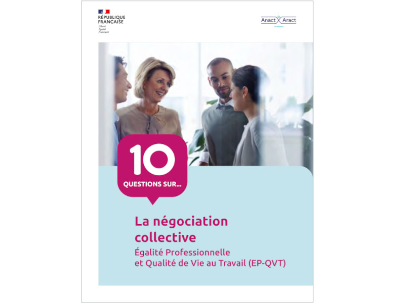 Un guide de l’Anact pour bien négocier sur l’égalité professionnelle et la QVT