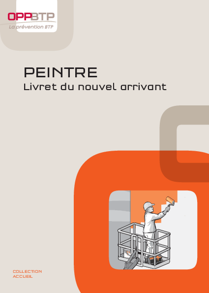 Accueillir un peintre sur un chantier du BTP - Livret du nouvel arrivant