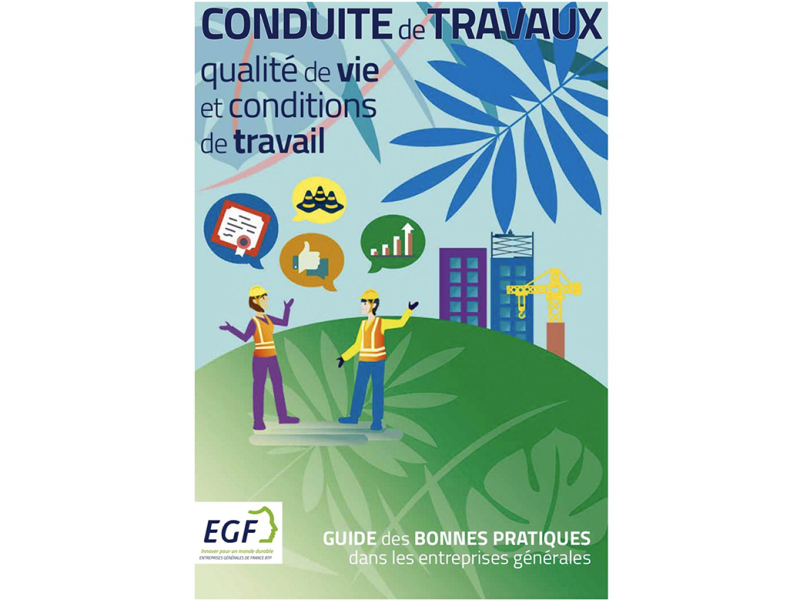 Conduite de travaux : un guide sur la qualité de vie et conditions de travail