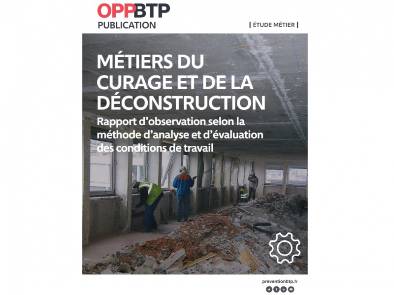 Métiers du curage et de la déconstruction : une étude pour améliorer les conditions de travail