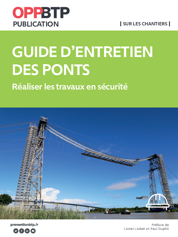 Guide d'entretien des ponts – Réaliser les travaux en sécurité