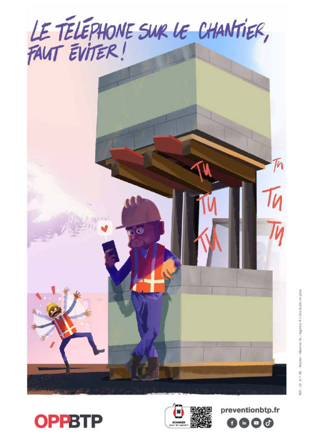 Le téléphone sur le chantier, faut éviter : une affiche pour sensibiliser au risque d'écrasement