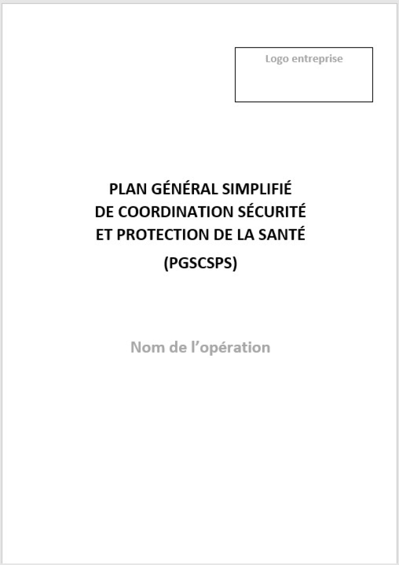 Plan général simplifié de coordination sécurité et protection de la santé (PGSCSPS) : trame à télécharger