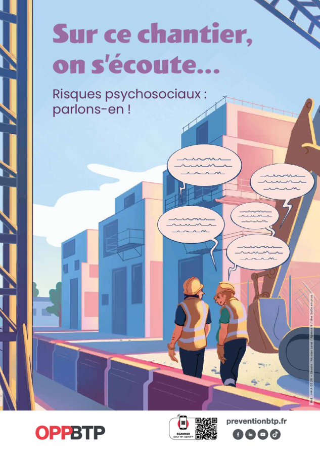 Affiche " Sur ce chantier, on s'écoute -Risques psychosociaux, parlons-en ! "