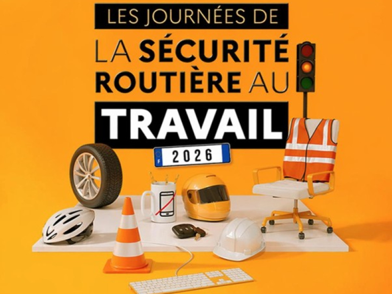 Sécurité routière au travail : des journées dédiées du 18 au 22 mai