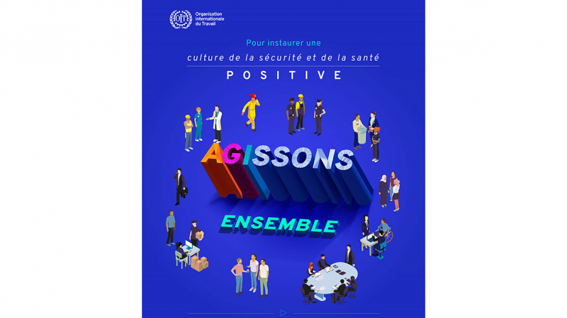 Journée mondiale de la sécurité et de la santé au travail : adopter une culture positive grâce au dialogue social