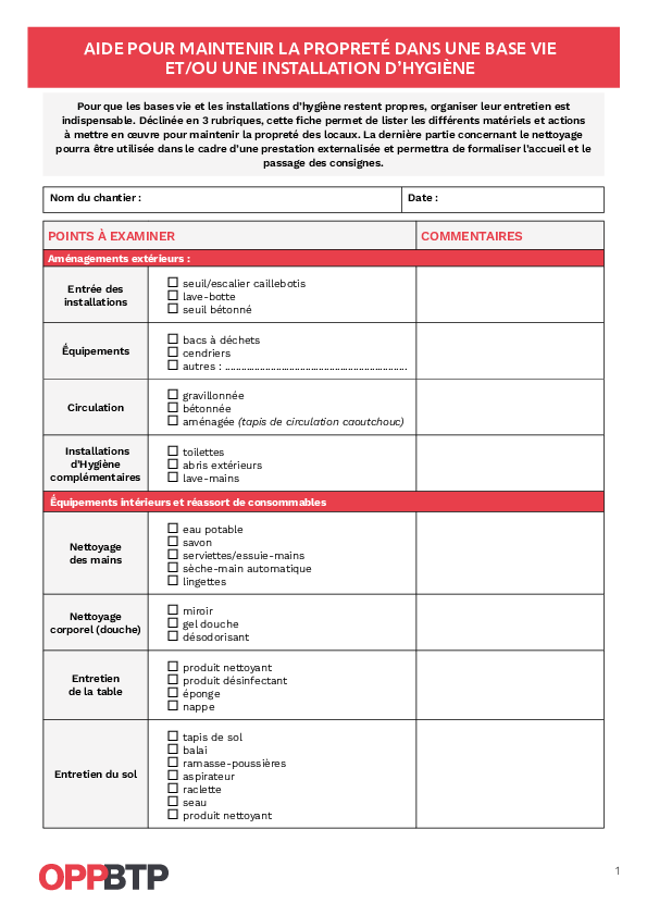 Aide pour maintenir la propreté dans une base vie et/ou une installation d’hygiène