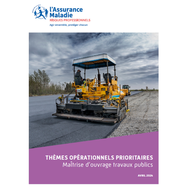 Risques dans les travaux publics&nbsp;: un document TOP pour sensibiliser les maîtres d’ouvrages