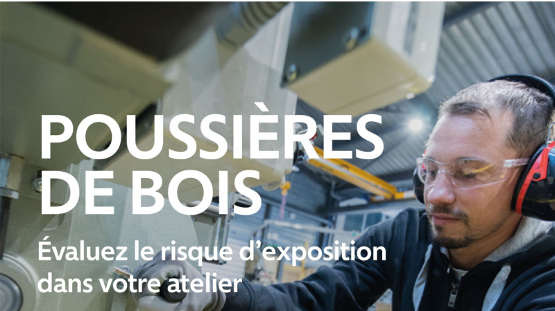 Poussières de bois : un outil d’autodiagnostic pour prévenir les risques