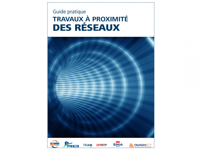 Une nouvelle édition du guide Travaux à proximité des réseaux