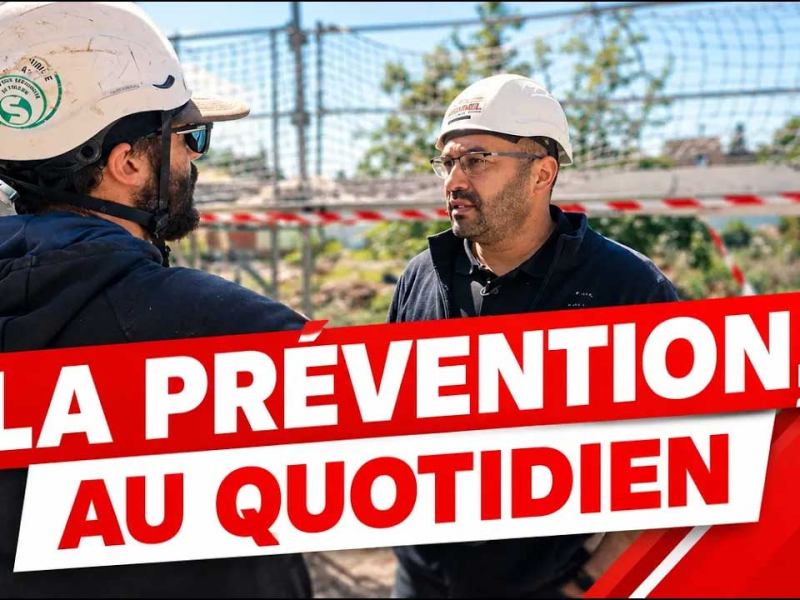 À quoi ressemble une véritable culture prévention au quotidien dans une entreprise du BTP ?
