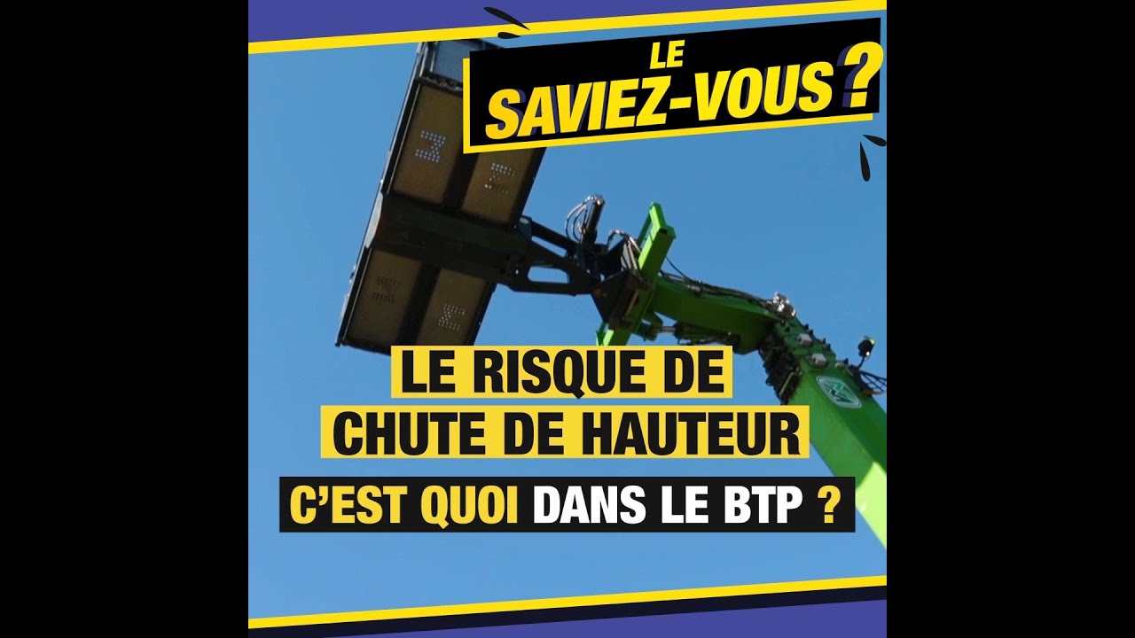 Le risque de chute de hauteur dans le BTP, c'est quoi ?