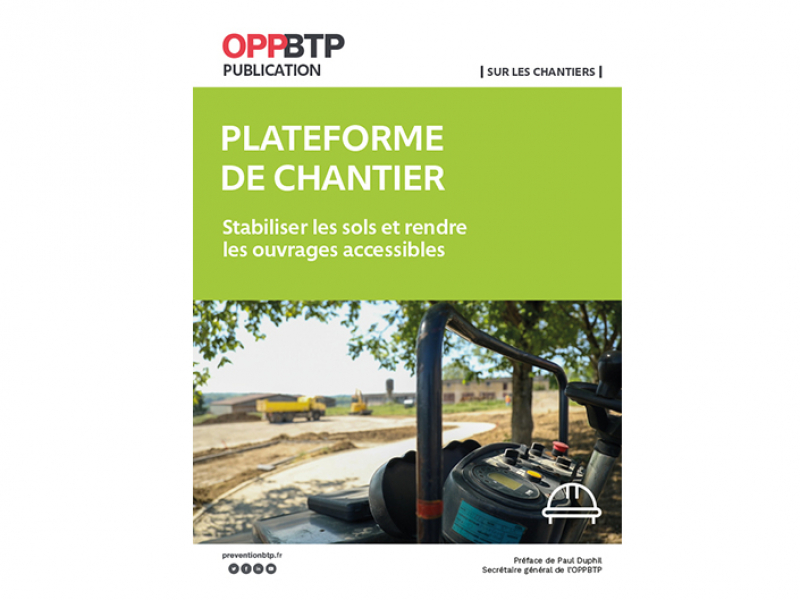 Plateformes de chantier&nbsp;: un guide pour bien les sécuriser