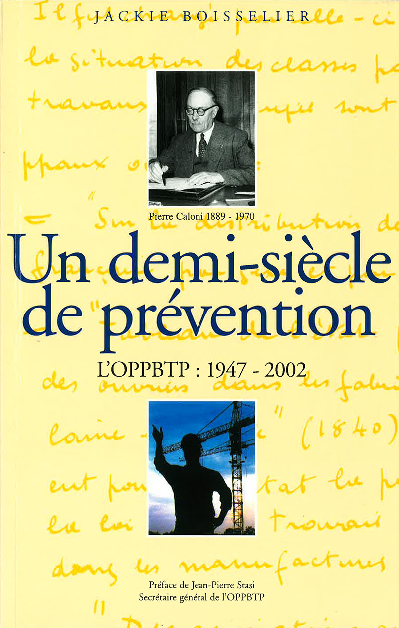 Un demi-siècle de prévention